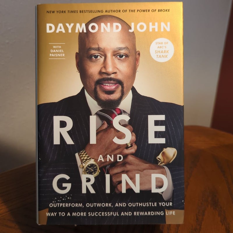 Rise and Grind (Signed)