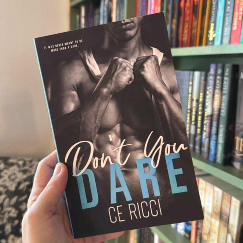 Don’t You Dare SIGNED & PERSONALIZED