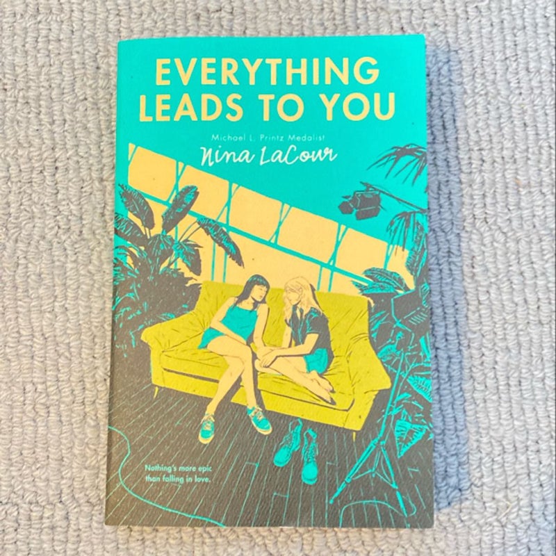 Everything Leads to You