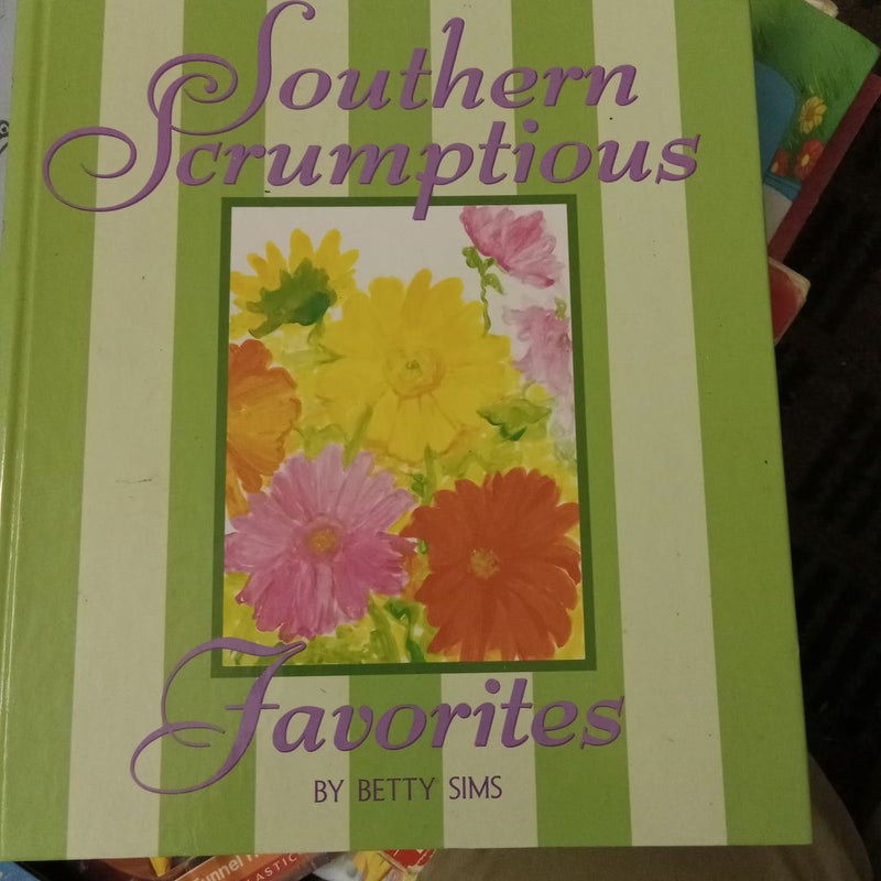 Southern Scrumptious Favorites