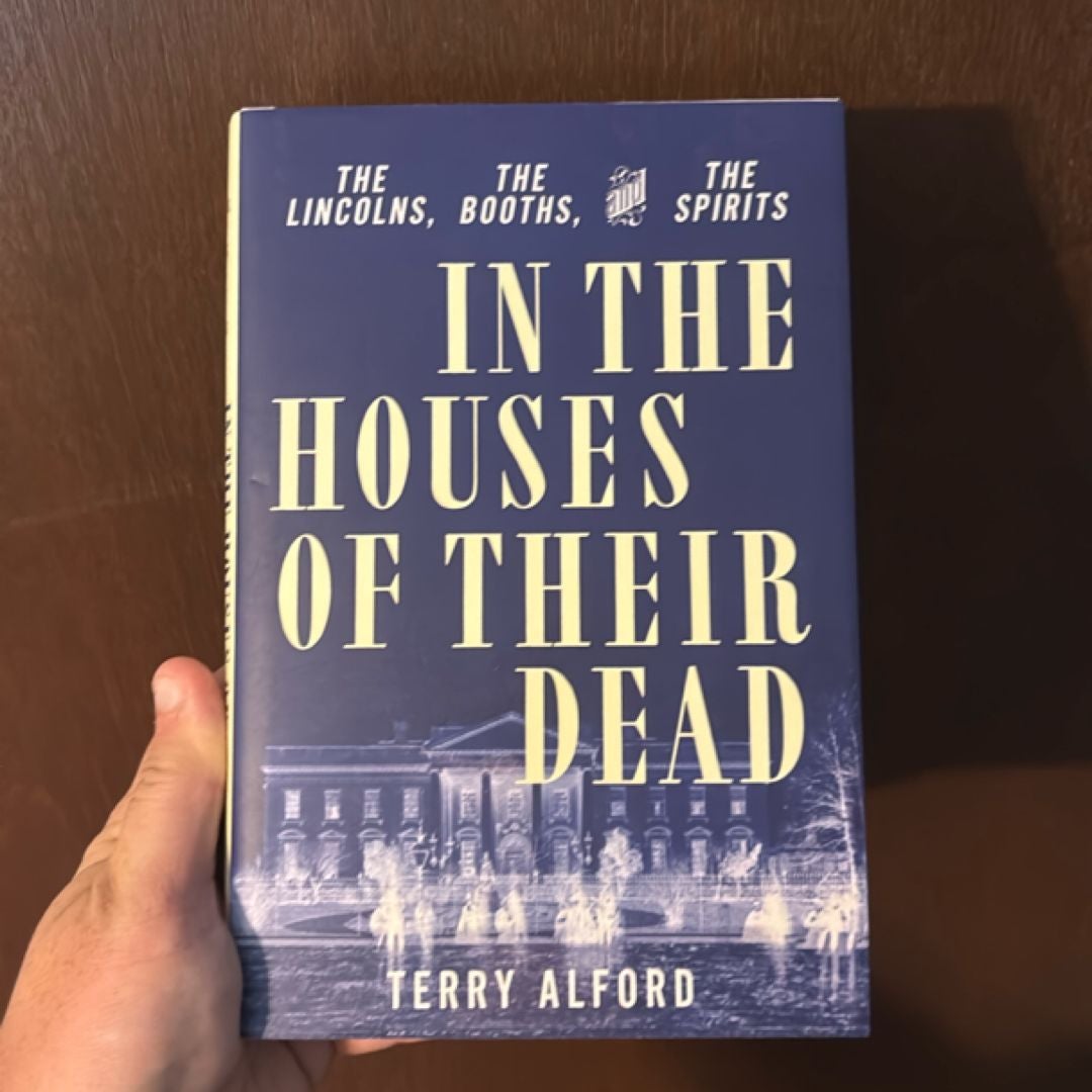 In the Houses of Their Dead