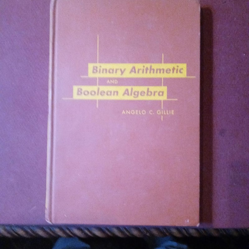 Mary arithmetic and Boolean algebra