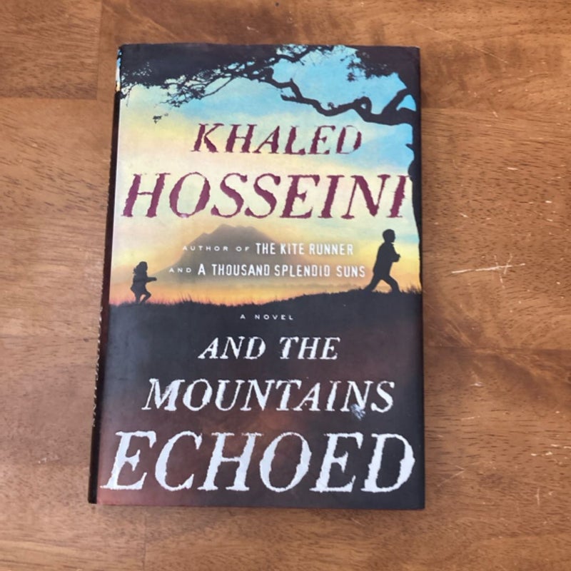 And the Mountains Echoed