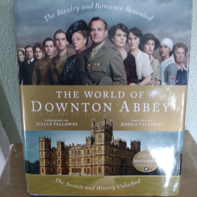 The World of Downton Abbey