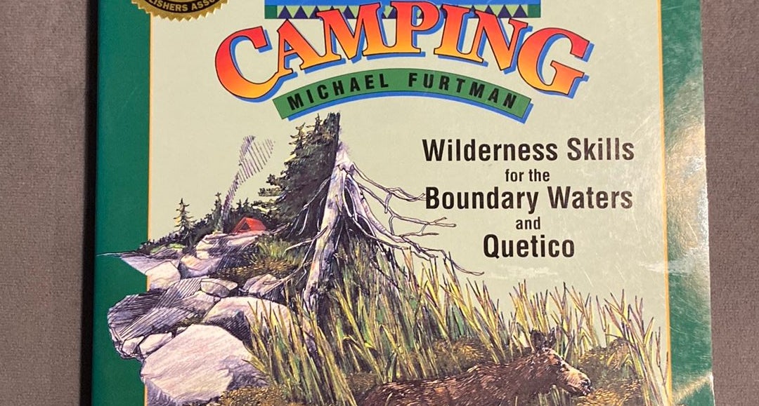 Canoe Country Camping by Michael Furtman, Paperback | Pangobooks