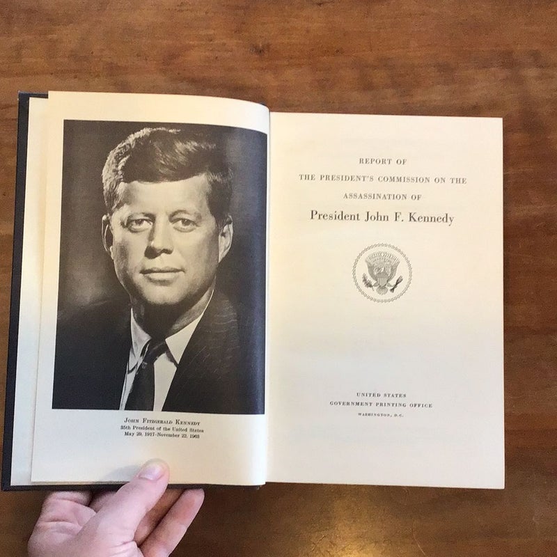 Report of The President’s Commission on the Assassin of President John F. Kennedy