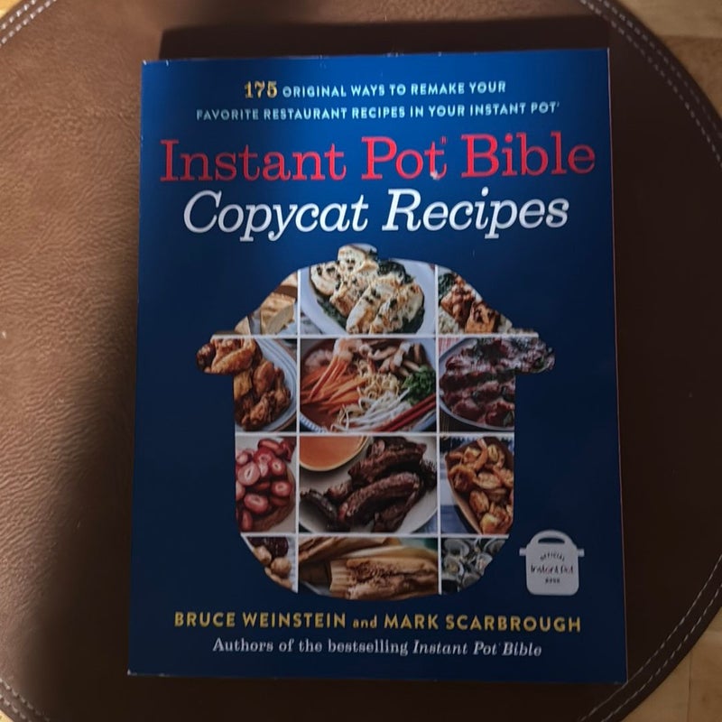 Instant Pot Bible Copycat Recipes by Bruce Weinstein Paperback Pangobooks