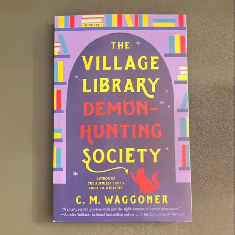 The Village Library Demon-Hunting Society