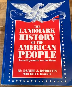 The Landmark History of the American People
