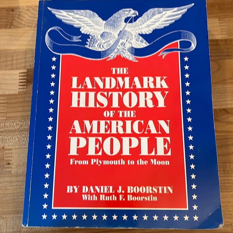 The Landmark History of the American People