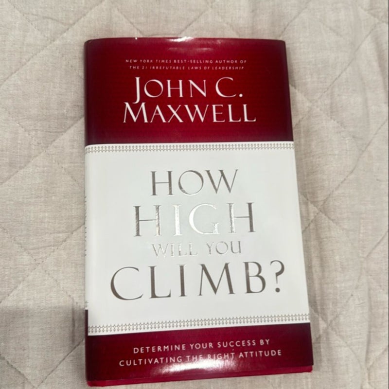 How High Will You Climb?