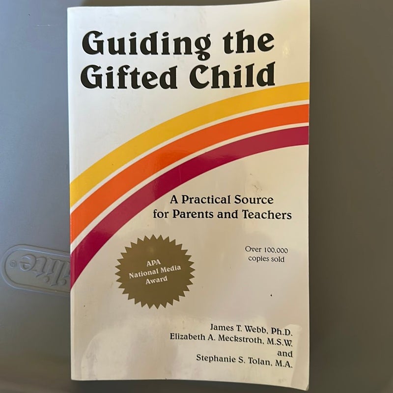 Guiding the Gifted Child