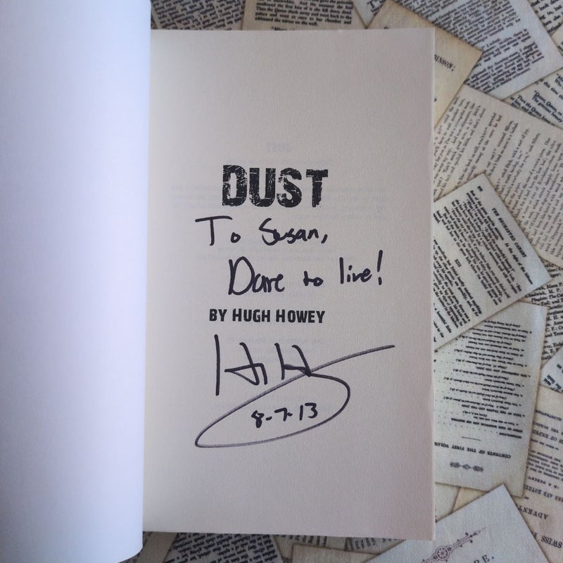 Dust (First Edition Signed & Dated)