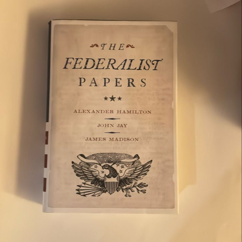 The Federalist Papers