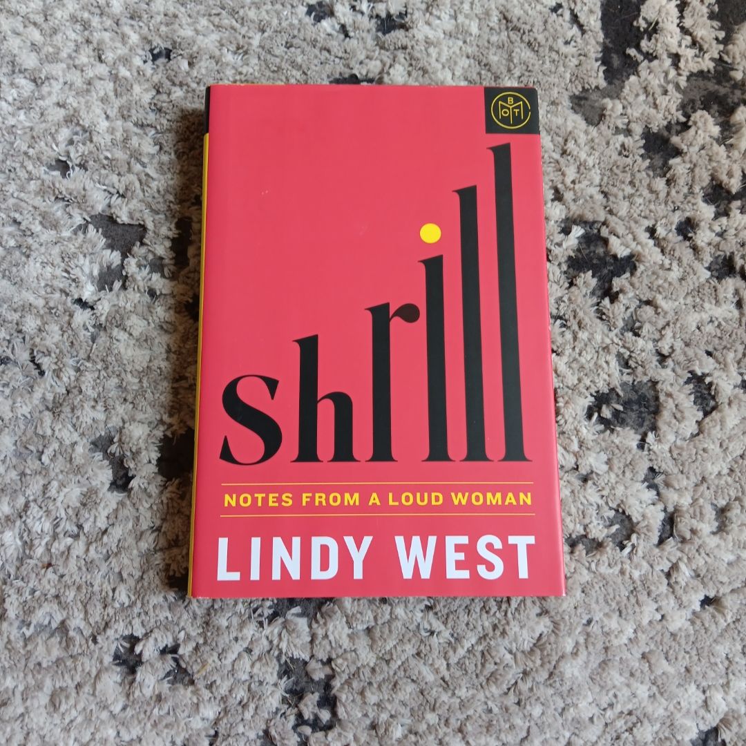 Shrill (BOTM edition)