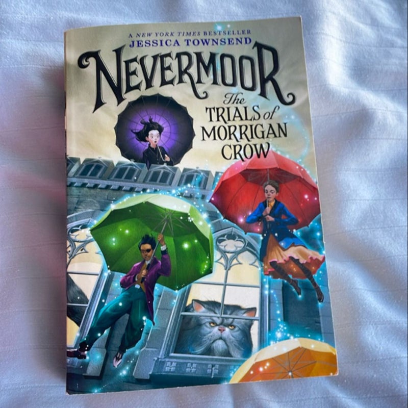 Nevermoor: the Trials of Morrigan Crow