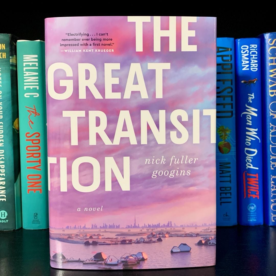 The Great Transition By Nick Fuller Googins, Hardcover | Pangobooks