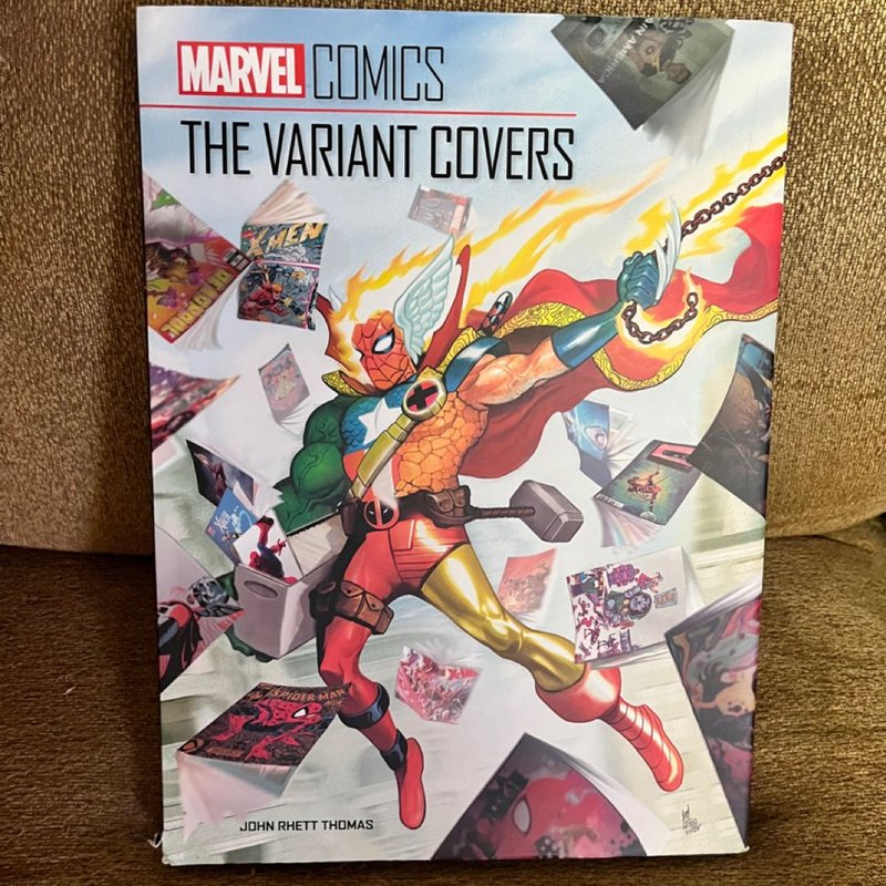 Marvel Comics: the Variant Covers by John Rhett Thomas