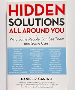 Hidden Solutions All Around You 