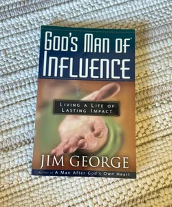 God's Man of Influence