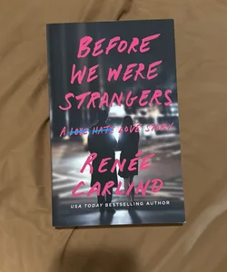 Before We Were Strangers