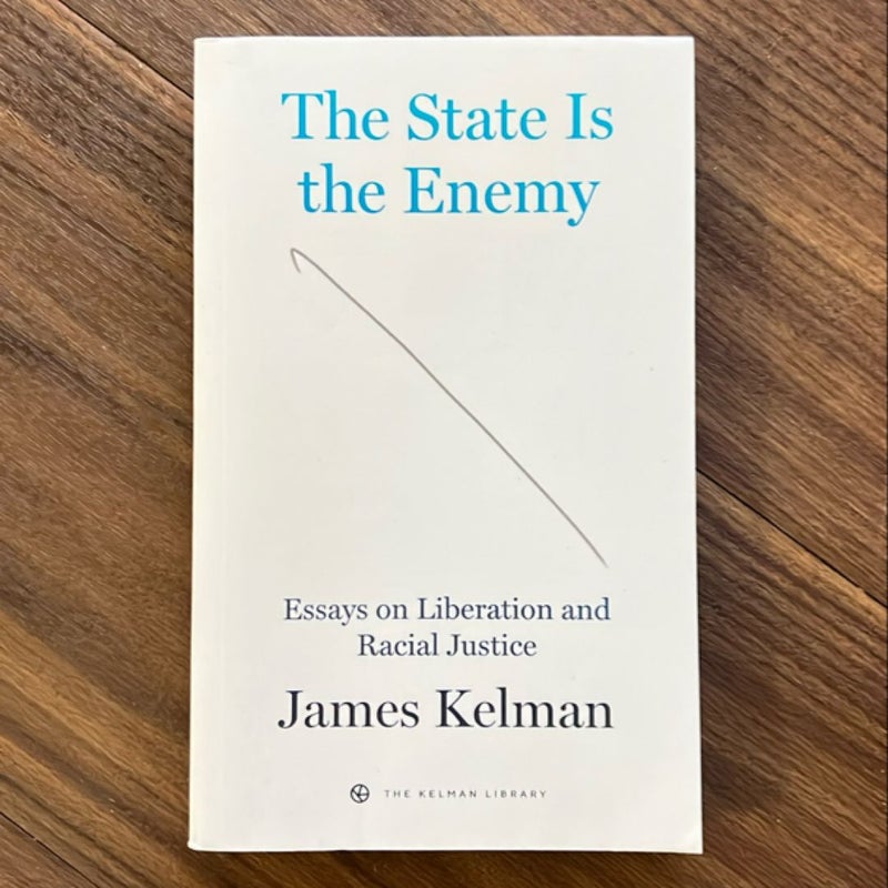 The State Is the Enemy