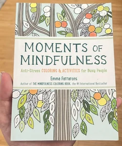 Moments of Mindfulness