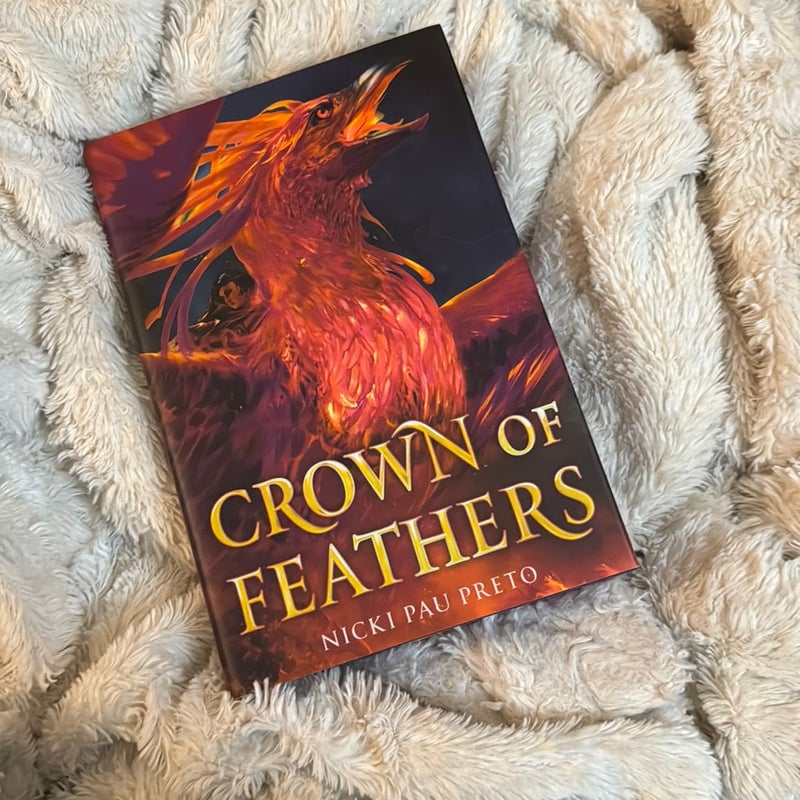 Crown of Feathers (signed Owlcrate edition)