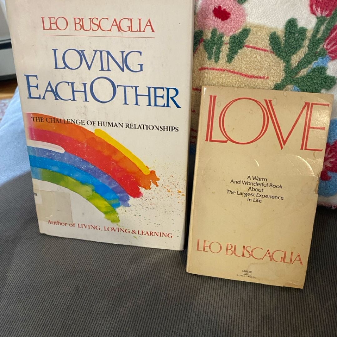 Love and loving each other