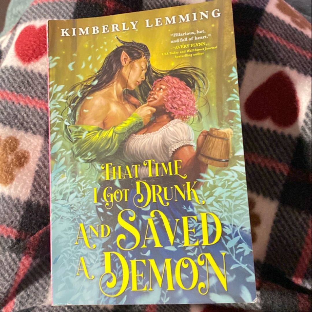 That Time I Got Drunk and Saved a Demon