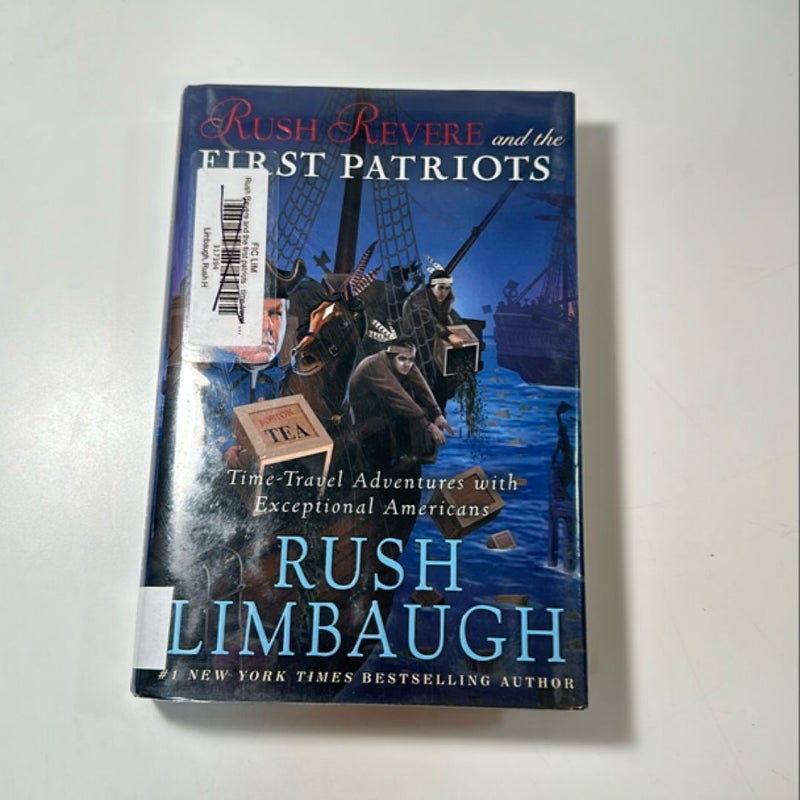 Rush Revere and the First Patriots