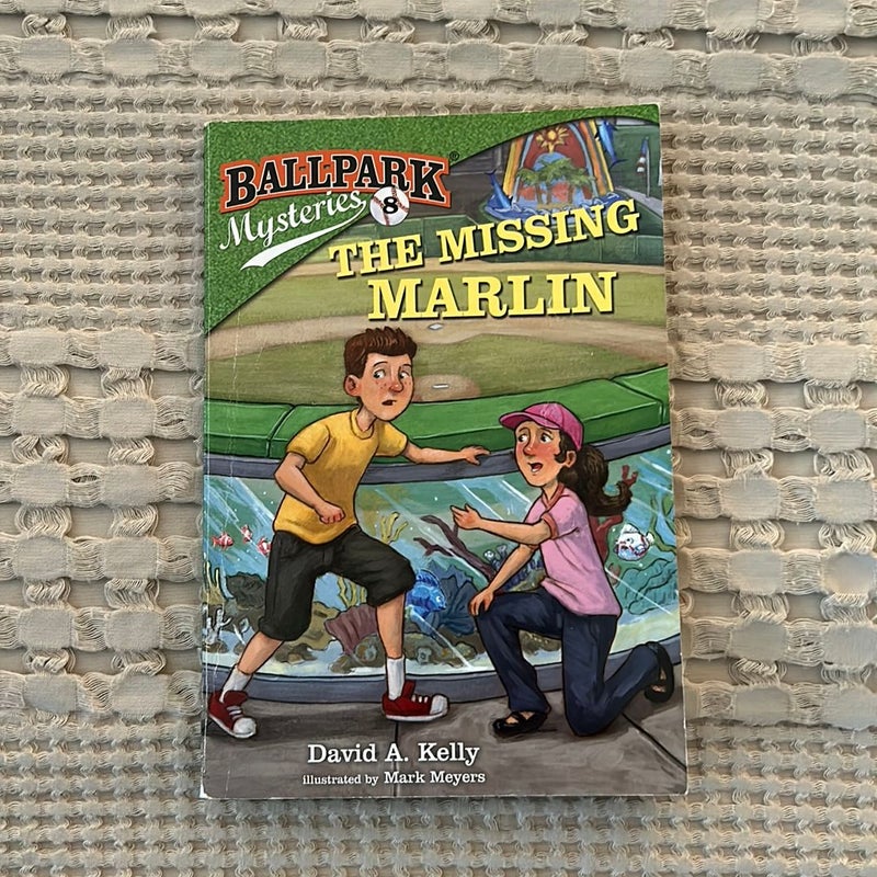 Ballpark Mysteries #8: the Missing Marlin