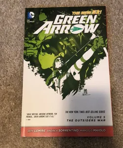 Green Arrow Vol. 5: the Outsiders War (the New 52)