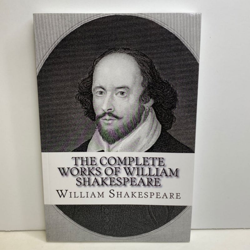 The Complete Works of William Shakespeare