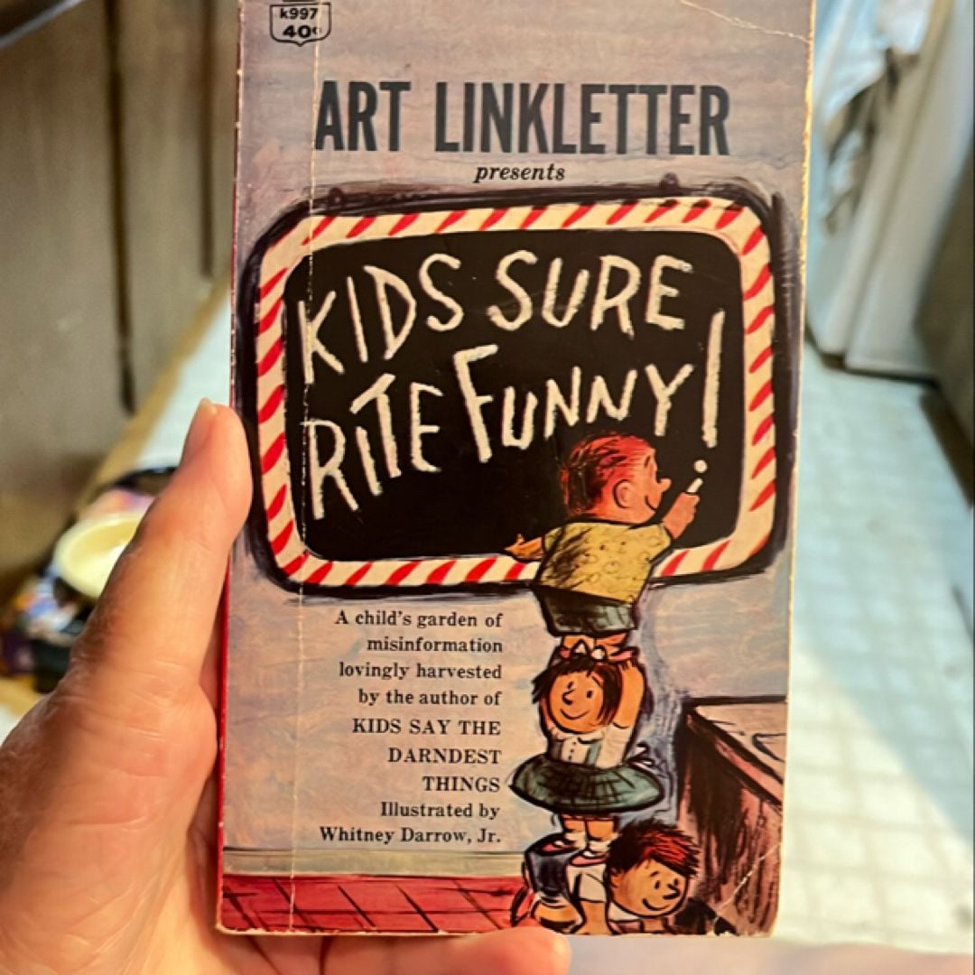 Kids Sure Rite Funny by Art Linkletter, Paperback | Pangobooks