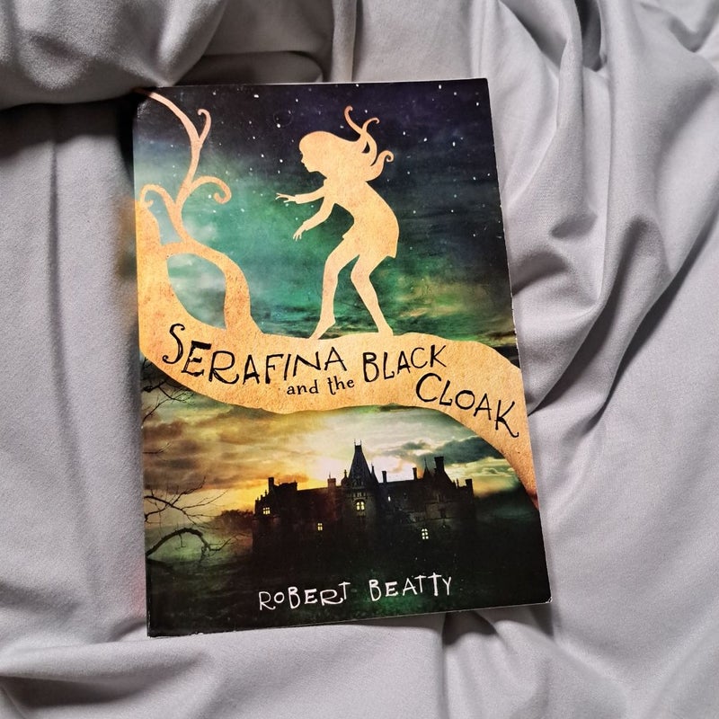 Serafina and the Black Cloak