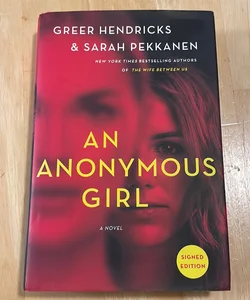 An Anonymous Girl SIGNED EDITION