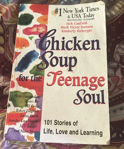 Chicken Soup for the Teenage Soul