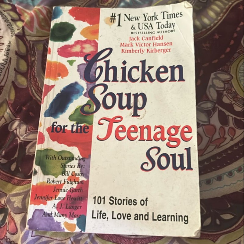 Chicken Soup for the Teenage Soul