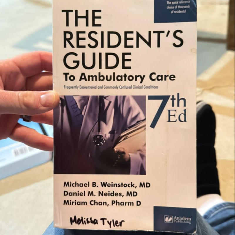 The Resident's Guide to Ambulatory Care