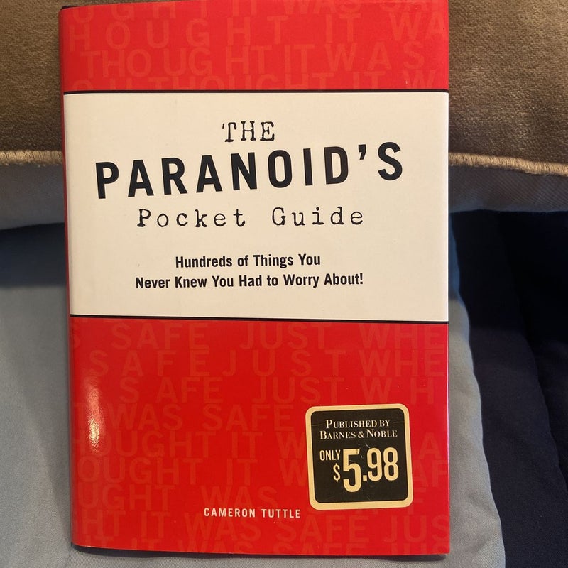 The Paranoid’s Pocket Guide