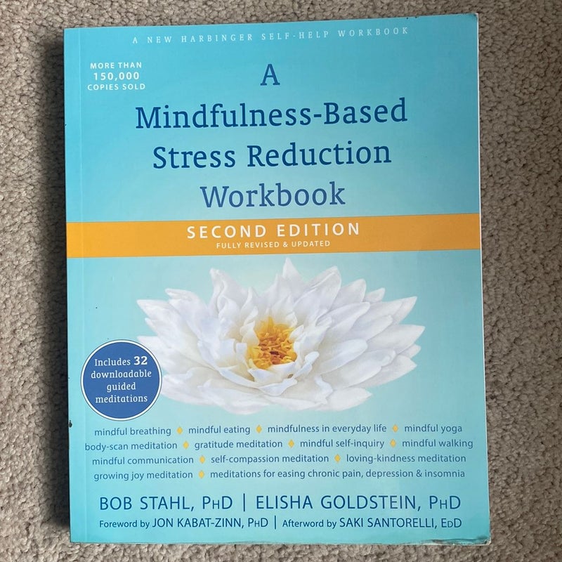 A Mindfulness-Based Stress Reduction Workbook