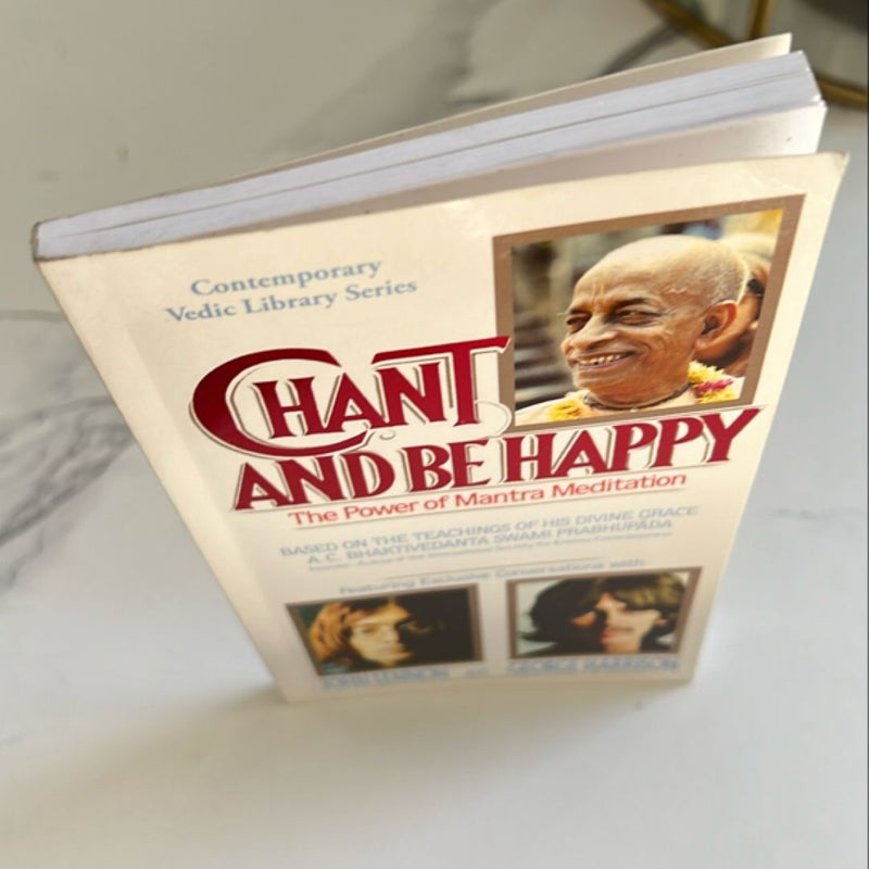 Chant and Be Happy