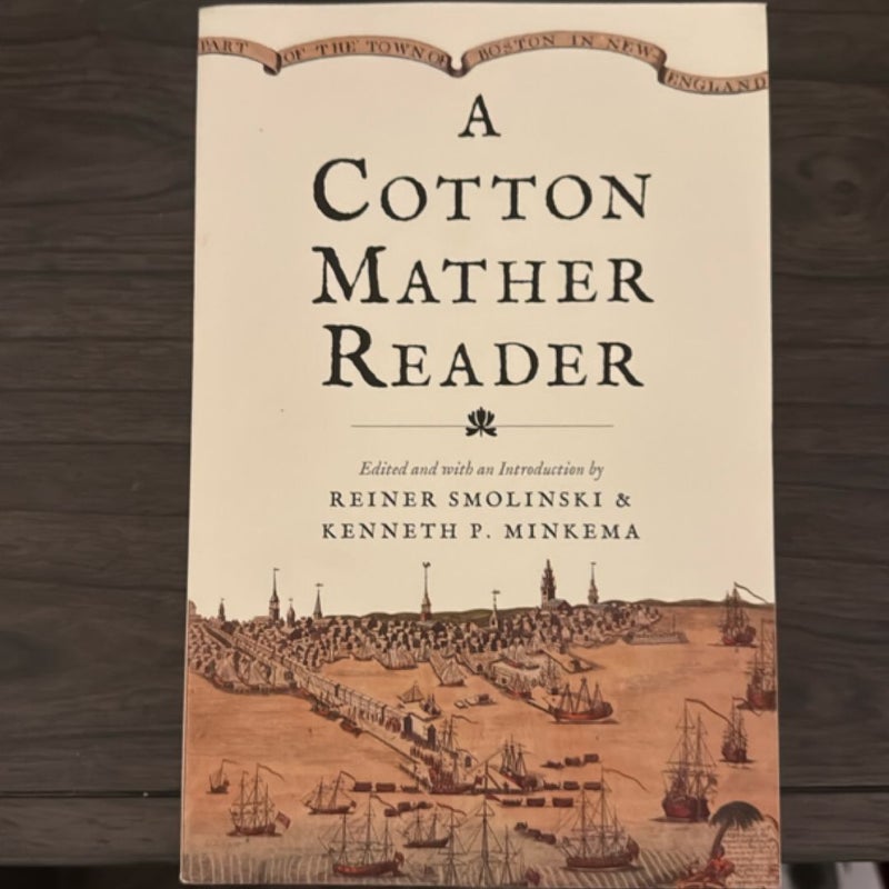 A Cotton Mather Reader