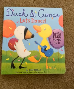 Duck and Goose, Let's Dance! (with an Original Song)