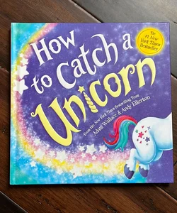 How to Catch a Unicorn