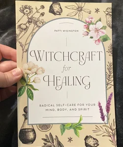 Witchcraft for Healing