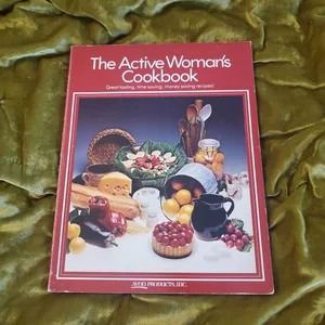 The Active Woman's Cookbook