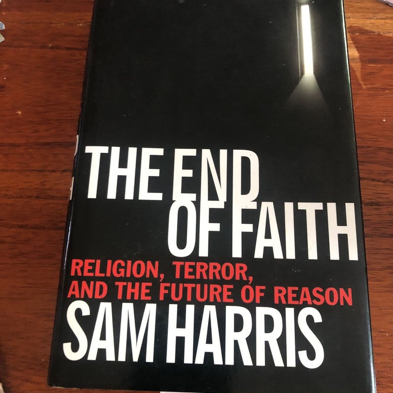 The End of Faith