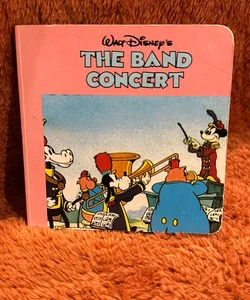 Walt Disney’s The Band Concert 